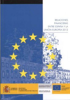 relaciones financieras entre españa y la union europea 2012-9788447606221