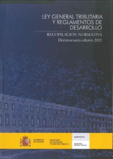 ley general tributaria y reglamentos de desarrollo-9788447611621