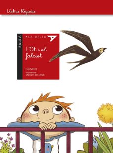 l ot i el falciot (ala delta sèrie lletra lligada)-9788447935321