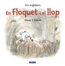 floquet i el llop-claude k. dubois-eric englebert-9788448848521