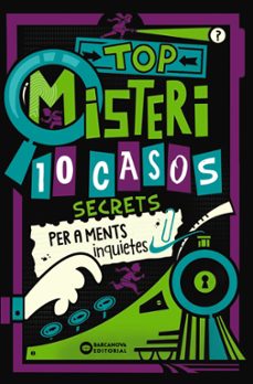 top misteri: 10 casos secrets per a ments inquietes-gareth moore-gary panton-9788448967321