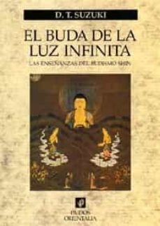 el buda de la luz infinita: las enseñanzas del budismo shin-9788449311321