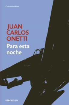 para esta noche (ebook)-juan carlos onetti-9788466336321