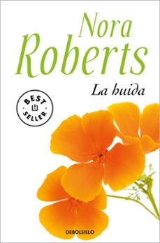 la huida-nora roberts-9788466359221