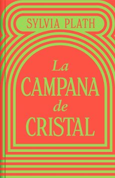 la campana de cristal (edicion limitada)-sylvia plath-9788466373821