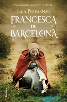francesca de barcelona (premi nestor lujan 2022)-laia perearnau-9788466429221