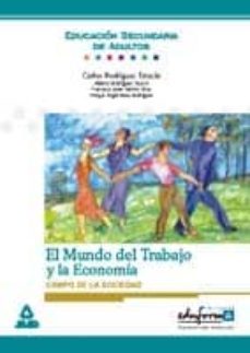 el mundo del trabajo y la economia. modulo optativo. campo de la sociedad-9788466502221