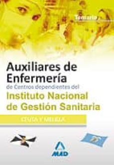 auxiliares de enfermeria de centros dependientes del instituto na cional de gestion sanitaria. temario-9788466592321