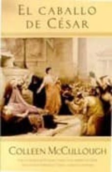 el caballo de cesar-colleen mccullough-9788466606721