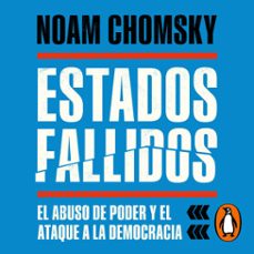 estados fallidos (audiolibro)-noam chomsky-9788466674621