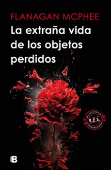 la extraña vida de los objetos perdidos-flanagan mcphee-9788466678421