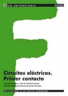 circuitos electronicos: primer contacto-jesus lopez galvan-jose m salcedo carretero-9788466743921