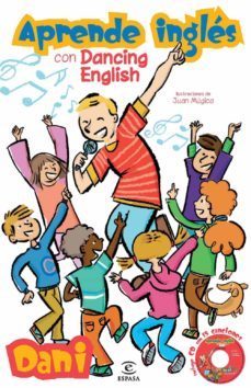 aprende ingles con dancing english: aprende ingles cantando (incl uye cd)-9788467034721