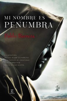 mi nombre es penunmbra (ebook)-pablo barrera-9788467043921