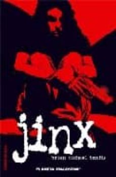 jinx-brian michael bendis-9788467419221