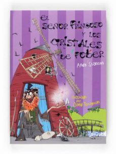 el señor pringoso y los cristales poder-andy stanton-9788467539721