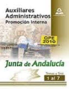 auxiliares administrativos de la junta de andalucia. promocion i nterna. temas y test 1 al 7-9788467669121