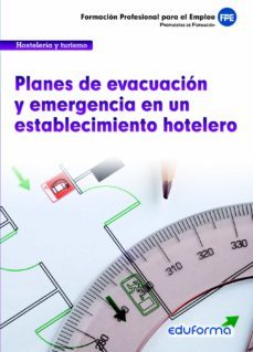 planes de evacuacion y emergencia en un establecimiento hotelero-9788467688221
