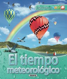 el tiempo meteorologico (exploradores)-9788467704921