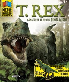 t. rex, construye tu propio dinosaurio-9788467747621