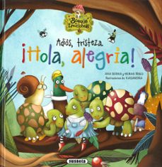 adios, tristeza. ¡hola, alegria! (el bosque de las emociones)-9788467774221