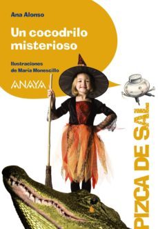 un cocodrilo misterioso-ana alonso-9788467898521