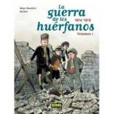 la guerra de los huerfanos (vol. 2: 1916-1918)-regis hautiere-9788467933321