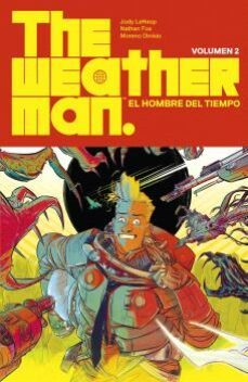the weatherman 2 el hombre del tiempo-jody leheup-nathan fox-moreno dinisio-9788467947021