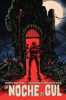 la noche del gul-scott snyder-francesco francavilla-9788467972221