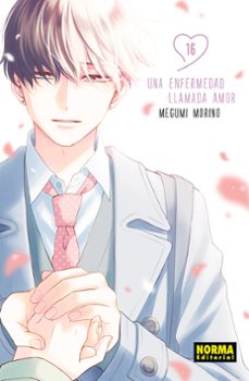 una enfermedad llamada amor 16-megumi morino-9788467977721