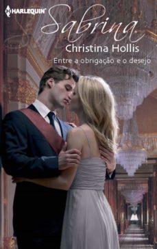 entre a obrigaço e o desejo (ebook)-christina hollis-9788468713021