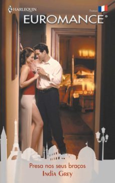 presa nos seus braços (ebook)-india grey-9788468733821