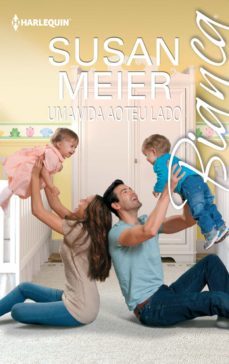 uma vida ao teu lado (ebook)-susan meier-9788468765921