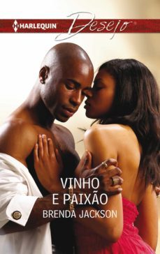 vinho e paixo (ebook)-brenda jackson-9788468785721