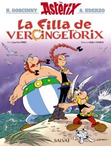 asterix: la filla de vercingetorix-rene goscinny-jean yves ferri-9788469626221