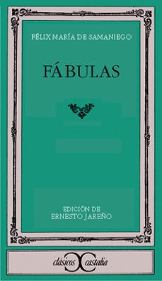 fabulas (4ª ed.)-felix maria de samaniego-9788470390821