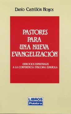 pastores para una nueva evangelizacion-dario castrillon hoyos-9788471188021