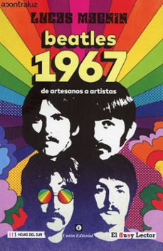 beatles 1967. de artesanos a artistas-lucas magnin-9788472099821