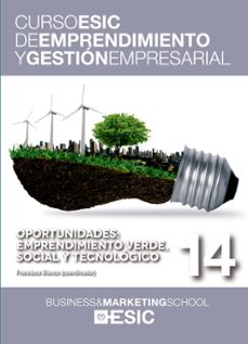 oportunidades: emprendimiento verde, social y tecnologico-francisco blanco jimenez-9788473569521