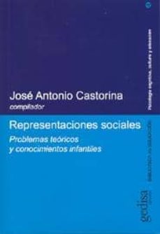 representaciones sociales: problemas teoricos y conocimientos inf antiles-9788474328721