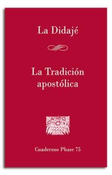 la didaje/ la tradicion apostolica-9788474673821