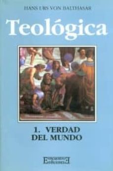 verdad del mundo-hans urs von balthasar-9788474904321