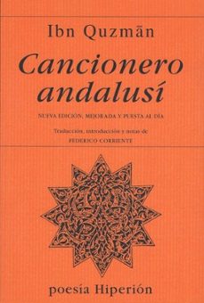 cancionero andalusi edicion integra de cejeles y fragmentos-muhammad b.abd al malik ibn quzman-9788475174921