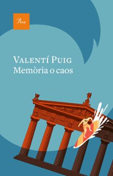 memoria o caos-valenti puig-9788475887821