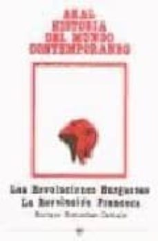 las revoluciones burguesas, la revolucion francesa (2ª ed.)-enrique bienzobas castaño-9788476000021