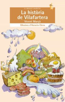 la historia de vilafartera-vicent marça-9788476603321