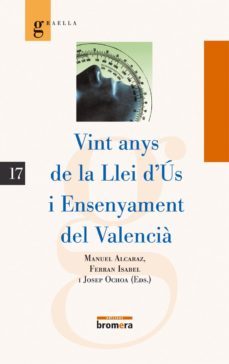 vint anys de la llei d us i ensenyament del valencia-9788476607121