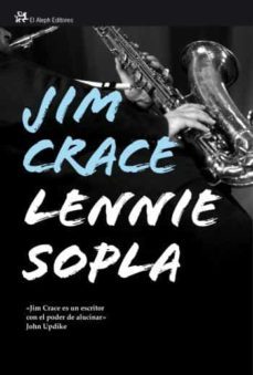 lennie sopla-jim crace-9788476699621