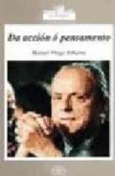 da accion o pensamento-manuel fraga iribarne-9788476801321