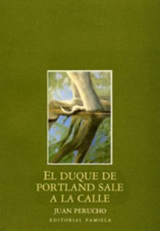 el duque de portland sale a la calle-joan perucho-9788476810521